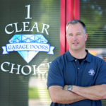 chris Chapman Owner One CLear Choice Garge Doors and Entry Doors